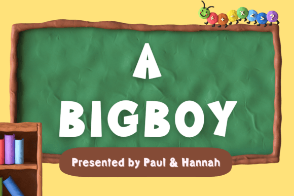 A Bigboy: The Chubby Character Display Font