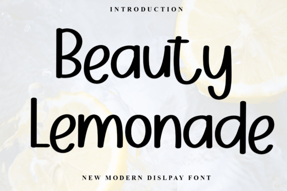 Beauty Lemonade: The Delicate Display Font for Modern Digital Brands
