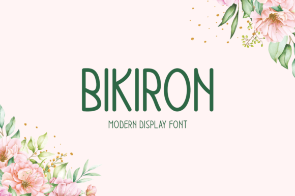 Bikiron: The Modern Display Font for Creative Makers