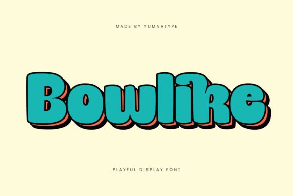 Bowlike: A Playful Display Font for Vibrant Brand Identity