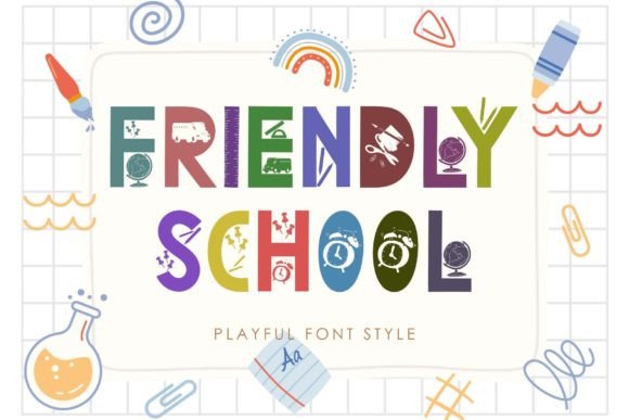 Friendly School: The Perfect Typeface for Small Business Branding