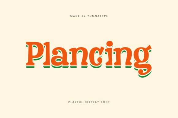 Plancing: The Playful Display Font for Memorable Branding