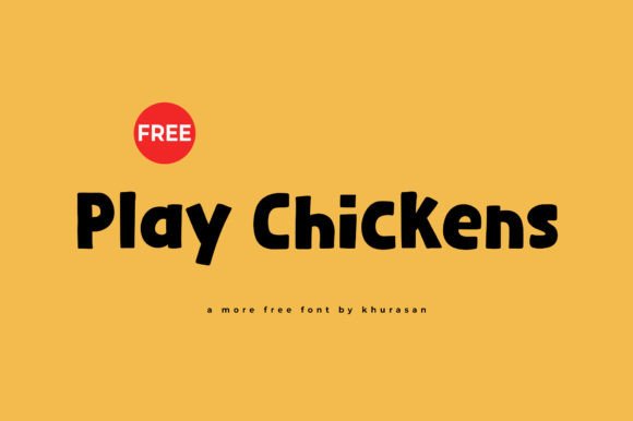 Play Chickens Display Typeface for Social Media and Brand Campaigns