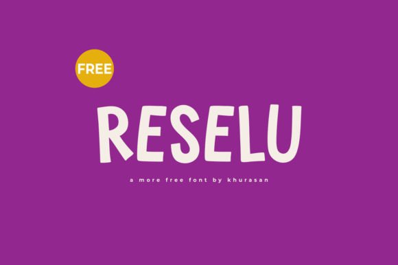 Reselu: The Modern Cute Display Font for Small Business Branding