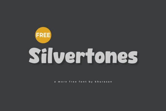 Silvertones Display Typeface for Modern Campaign Design
