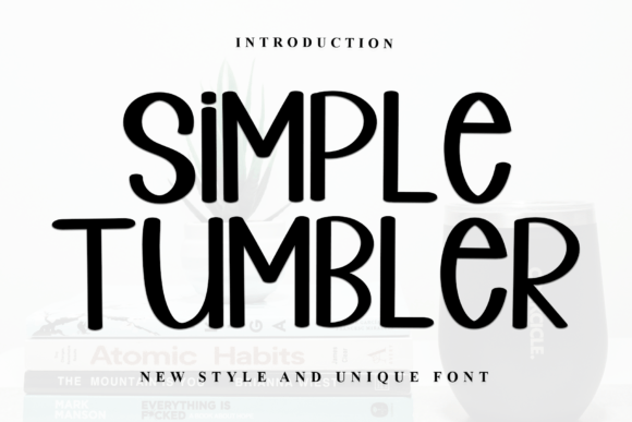 Simple Tumbler: The Perfect Display Font for Editorial Design