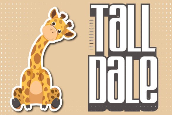 Tall Dale: The Sleek Display Font for Modern Crafters